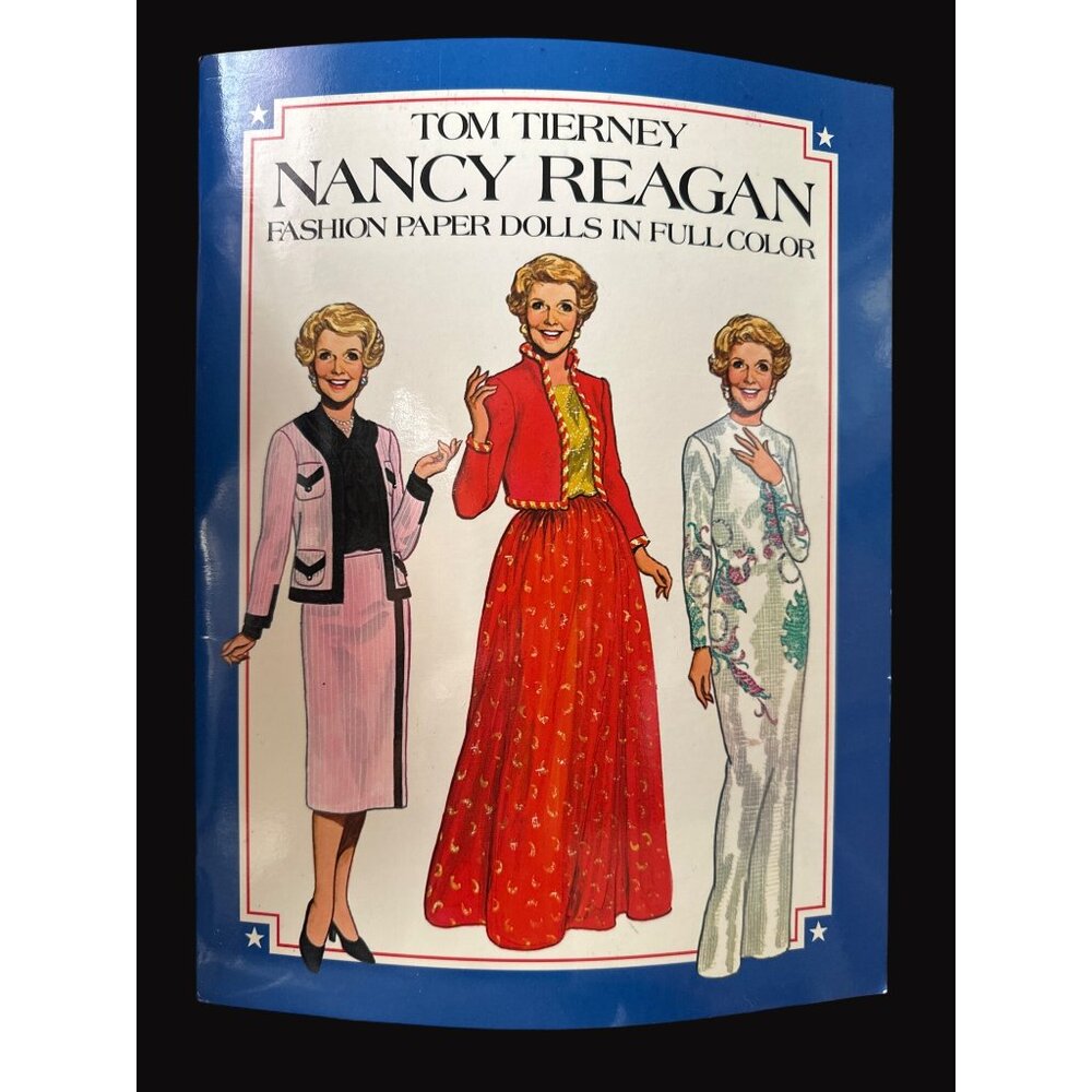 Nancy Reagan Fashion Paper Dolls In Full Color By Tom Tierney‎ 1983